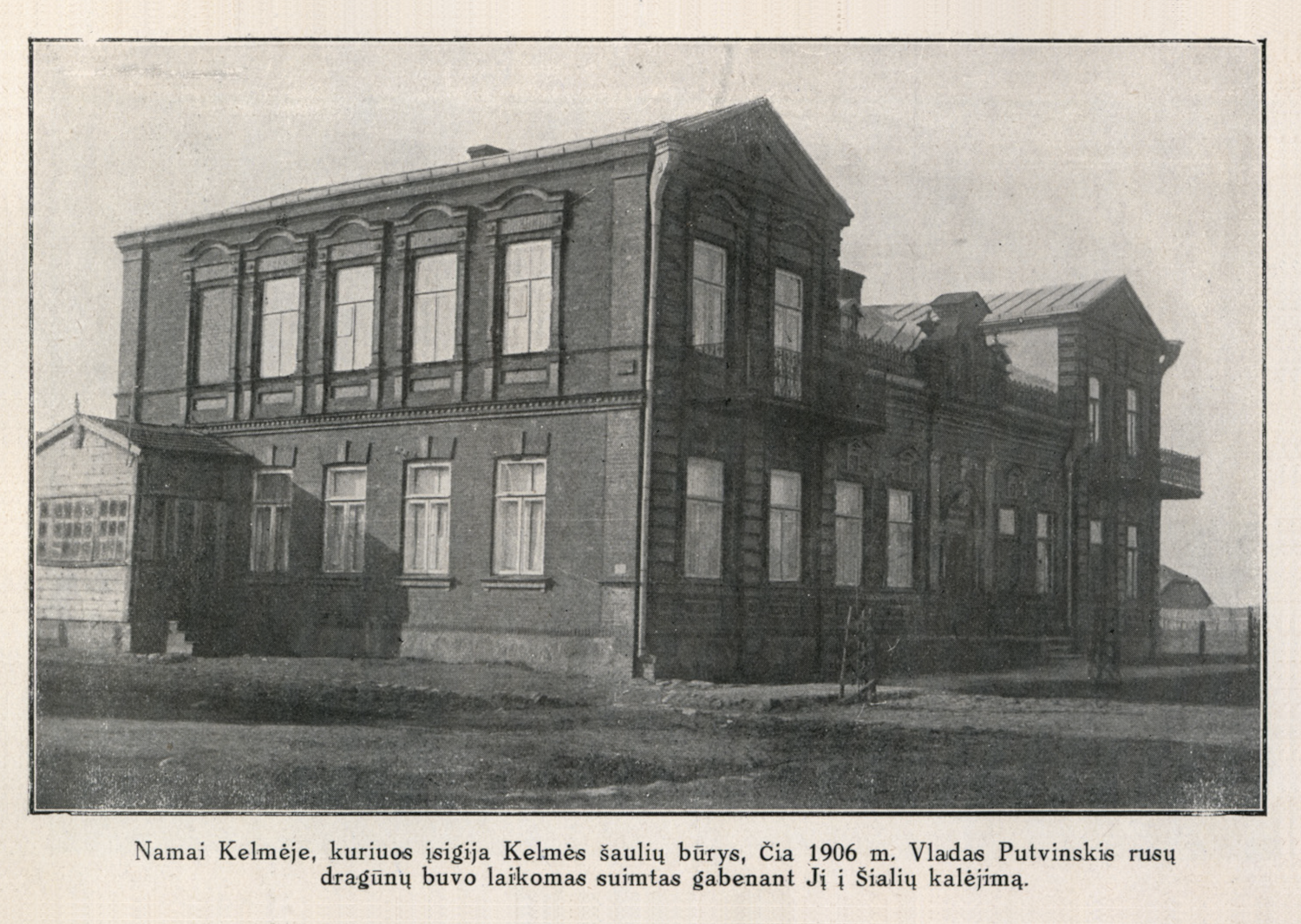 1 pav. Pastatas Kelmėje, kurį įsigiję šauliai įkūrė V. Putvinskio vardo šaulių namus, 1928–1930 m. (LCVA)